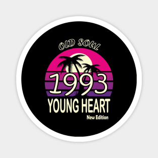 1993 Birthday Gift Old Soul Young Heart Magnet